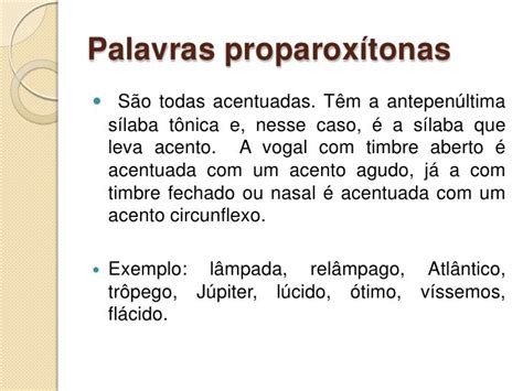 Palavras proparoxítonas: o que são, como identificar e exemplos.